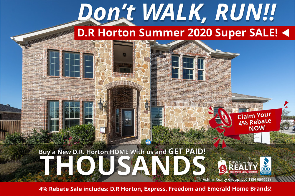 D-R-Horton-Summer 2020 Super Sale in Dallas 4% Cash Rebates!