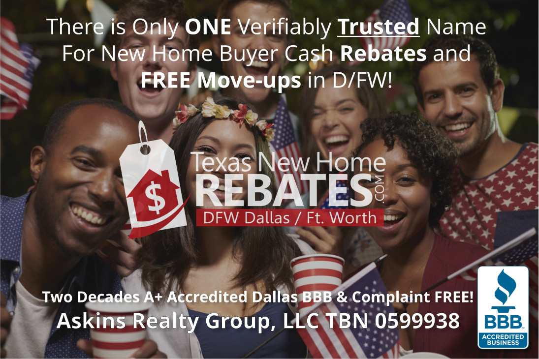 There is Only ONE Verifiably Trusted Name in Texas for New Home Buyer Cash Rebates