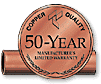 Ask about copper's 50 Year Warranty Seal