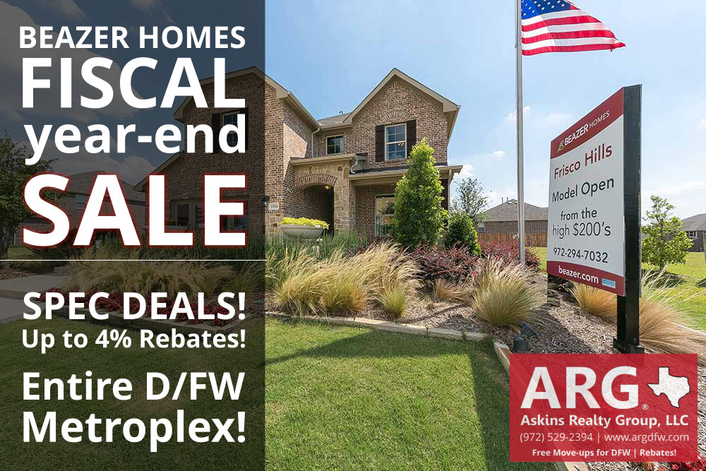 Beazer Homes DFW Wide Fiscal Year-end Sale! Deals and Big Rebates!